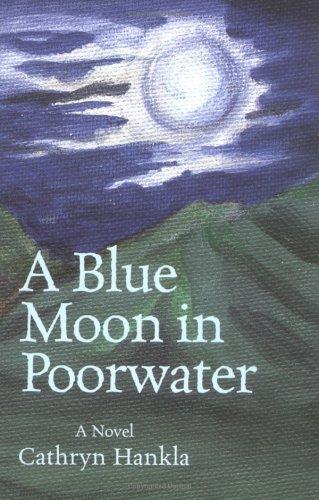 Cover of A blue moon in Poorwater
