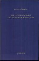 Cover of The letter of Ammon and Pachomian monasticism