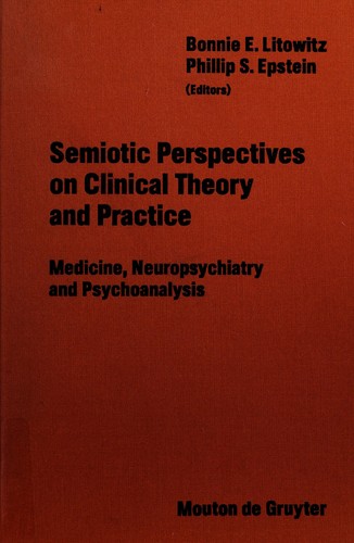 Cover of Semiotic perspectives on clinical theory and practice