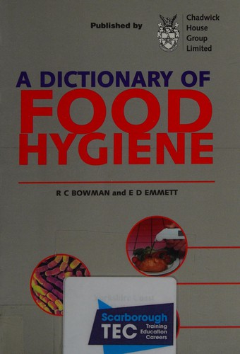 Cover of A dictionary of food hygiene