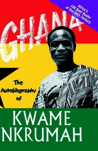 Cover of The autobiography of Kwame Nkrumah