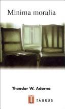 Cover of Minima moralia; reflections from damaged life