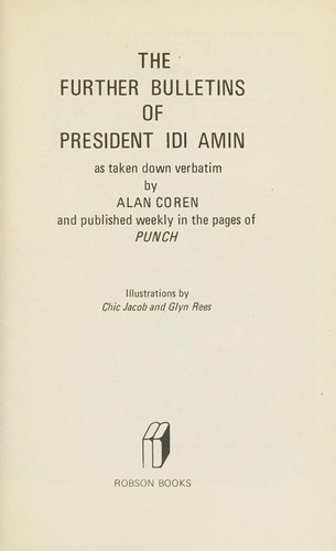 Cover of The further bulletins of President Idi Amin