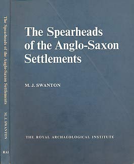 Cover of The spearheads of the Anglo-Saxon settlements