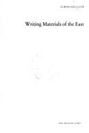 Cover of Writing materials of the East