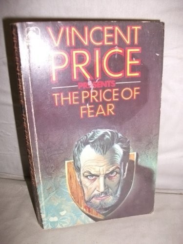 Cover of Vincent Price Presents the Price of Fear