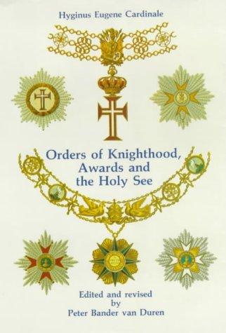 Cover of Orders of knighthood, awards, and the Holy See