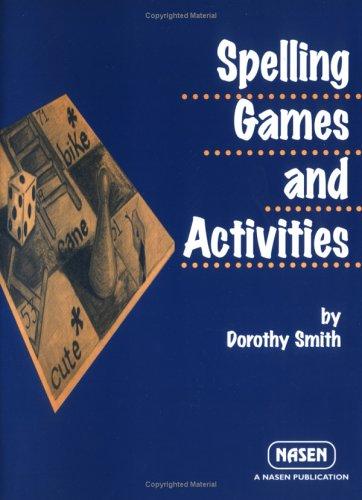 Cover of Spelling Games and Activities (Nasen Publication)