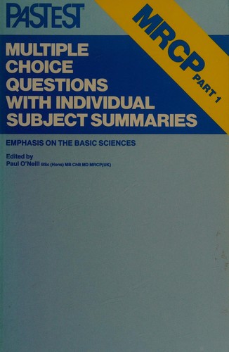 Cover of MRCP Part 1 Multiple Choice Questions with Individual Subject Summaries