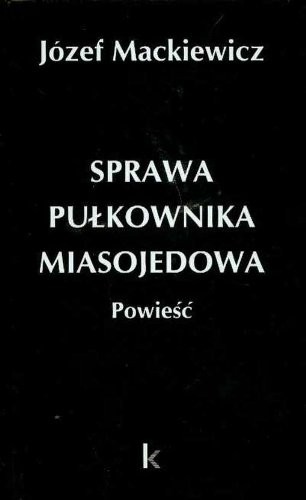 Cover of Sprawa pulkownika Miasojedowa
