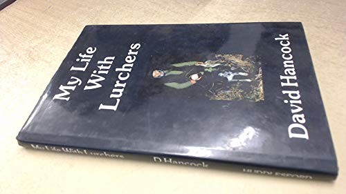 Cover of My life with lurchers