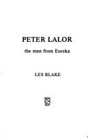 Cover of Peter Lalor, the man from Eureka