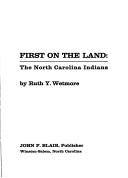 Cover of First on the land