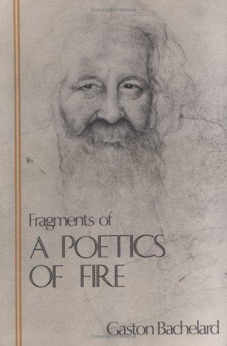 Cover of Fragments of a Poetics of Fire