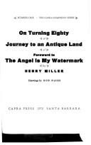 Cover of On Turning Eighty; Journey to an Antique Land; foreword to The Angel is My Watermark