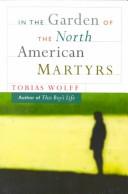 Cover of In the garden of the North American martyrs: A collection of short stories