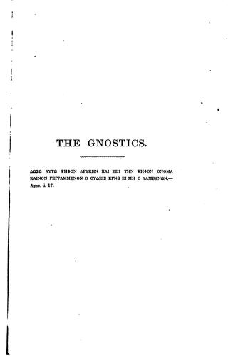 Cover of The Gnostics and their remains, ancient and mediaeval