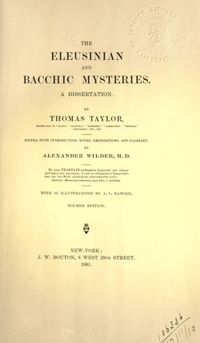 Cover of The Eleusinian and Bacchic mysteries