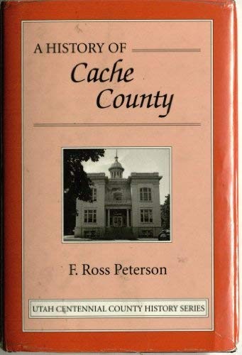 Cover of A history of Cache County