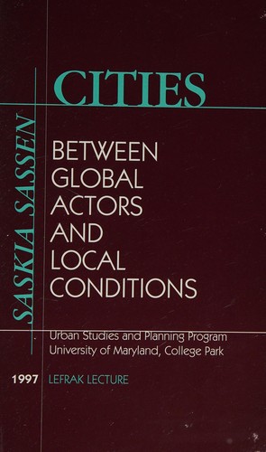 Cover of Cities Between Global Actors and Local Conditions