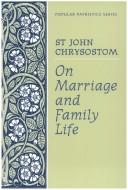 Cover of On marriage and family life