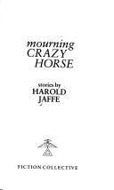Cover of Mourning Crazy Horse