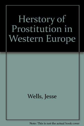 Cover of A herstory of prostitution in western Europe