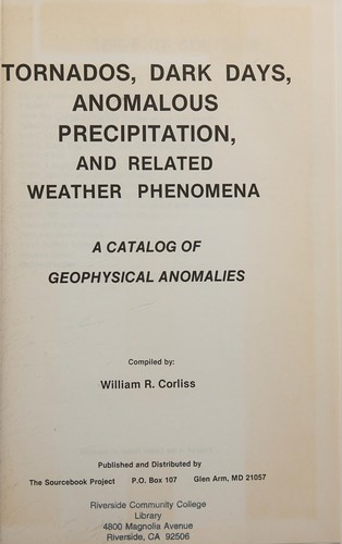 Cover of Tornados, dark days, anomalous precipitation, and related weather phenomena