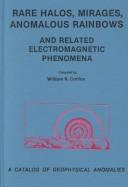 Cover of Rare halos, mirages, anomalous rainbows, and related electromagnetic phenomena