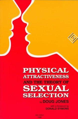 Cover of Physical attractiveness and the theory of sexual selection