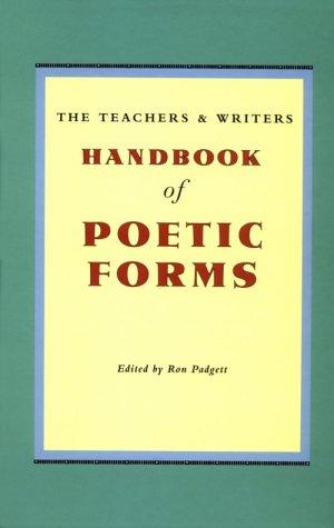 Cover of The teachers & writers handbook of poetic forms