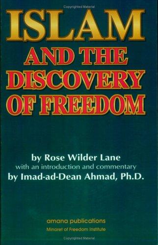 Cover of Islam and the discovery of freedom
