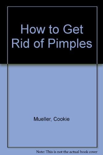 Cover of How to Get Rid of Pimples