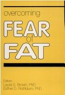 Cover of Overcoming Fear of Fat (Women & Therapy Series: No. 3) (Women & Therapy Series: No. 3)