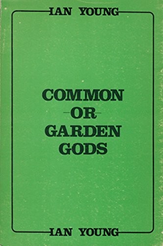 Cover of Common-or-garden gods