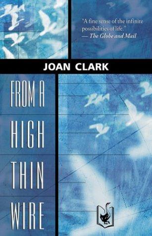 Cover of From a High Thin Wire