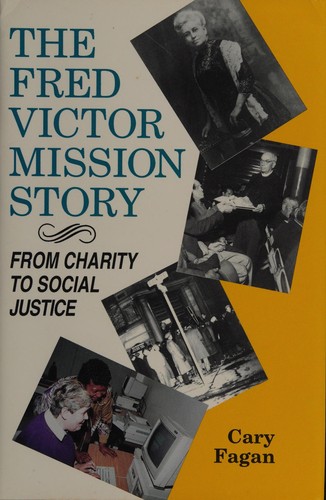 Cover of The Fred Victor Mission Story