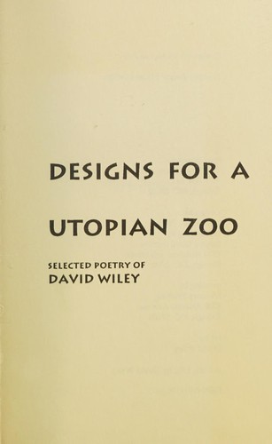 Cover of Designs for a Utopian Zoo