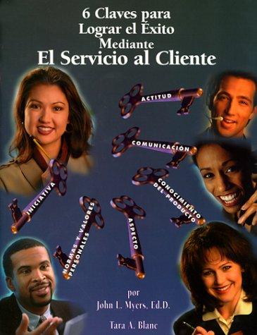 Cover of 6 claves para lograr el éxito mediante el servicio al cliente
