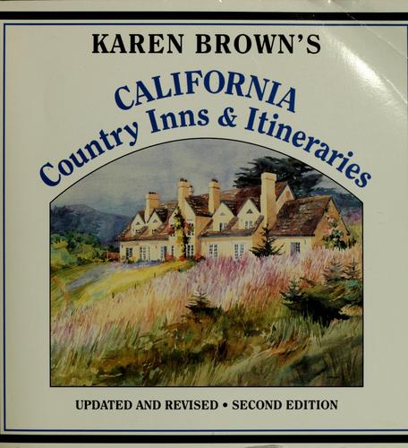 Cover of Karen Brown's California country inns & itineraries