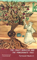 Cover of The Crazy Dervish and the Pomegranate Tree