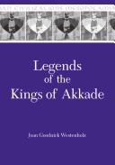Cover of Legends of the kings of Akkade