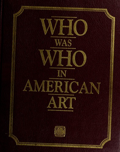 Cover of Who was who in American art