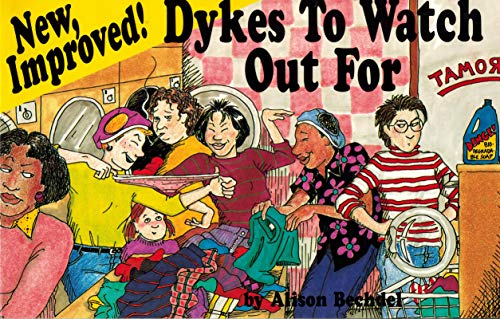Cover of New, Improved! Dykes to Watch Out For