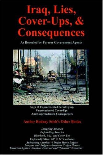 Cover of Iraq, Lies, Cover-ups, & Consquences