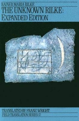 Cover of The unknown Rilke: Selected poems