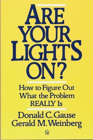 Cover of Are Your Lights On?: How to Figure Out What the Problem Really is