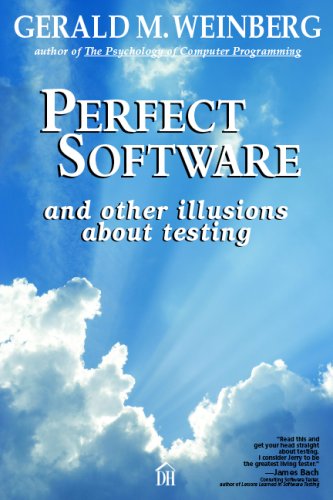 Cover of Perfect software--and other illusions about testing