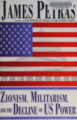 Cover of Zionism, militarism and the decline of US power
