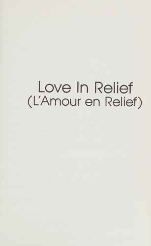 Cover of Love in relief (L'amour en relief)